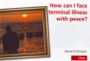 How Can I Face Terminal Illness with Peace  (value pack of 10)  VPK